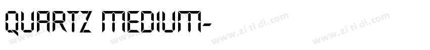 Quartz Medium字体转换
